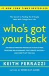 Who's Got Your Back by Keith Ferrazzi
