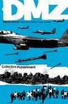 DMZ, Vol. 10 by Brian Wood DMZ, Vol. 10 by Brian Wood