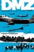 DMZ, Vol. 10: Collective Pu...