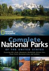 National Geographic Complete National Parks of the United States National Geographic Complete National Parks of the United States