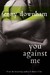You Against Me