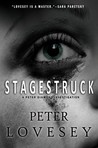 Stagestruck by Peter Lovesey Stagestruck by Peter Lovesey