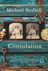 Consolation by Michael Redhill