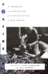 Foxfire 5 by Eliot Wigginton Foxfire 5 by Eliot Wigginton