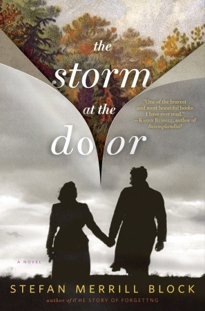 The Storm at the Door by Stefan Merrill Block