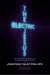 The Electric Jesus: The Healing Journey of a Contemporary Gnostic