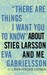 "There Are Things I Want You to Know" about Stieg Larsson and Me by Eva Gabrielsson "There Are Things I Want You to Know" about Stieg Larsson and Me by Eva Gabrielsson