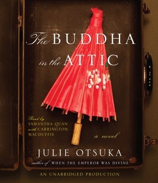 The Buddha in the Attic by Julie Otsuka