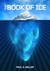 The Book of Ice