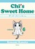 Chi's Sweet Home, Volume 6 by Kanata Konami Chi's Sweet Home, Volume 6 by Kanata Konami