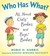 Who Has What?: All About Gi...