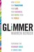 Glimmer: How Design Can Transform Your Life, Your Business, and Maybe Even the World (Hardcover)