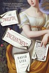 The Twelfth Enchantment The Twelfth Enchantment