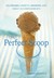 The Perfect Scoop: Ice Creams, Sorbets, Granitas, and Sweet Accompaniments (Paperback)