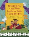 How Dalia Put a Big Yellow Comforter Inside a Tiny Blue Box: And Other Wonders of Tzedakah How Dalia Put a Big Yellow Comforter Inside a Tiny Blue Box: And Other Wonders of Tzedakah