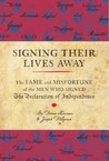 Signing Their Lives Away Signing Their Lives Away