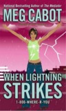 When Lightning Strikes (1-800-Where-R-You, #1)