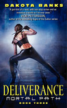 Deliverance by Dakota Banks