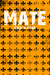 Mate