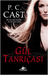Gül Tanrıçası (Tanrıça Serisi, #4)