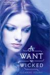 A Want So Wicked by Suzanne Young A Want So Wicked by Suzanne Young