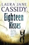 Eighteen Kisses Eighteen Kisses