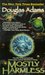 Mostly Harmless (Hitchhiker's Guide, #5)