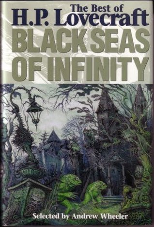 Black Seas Of Infinity by H.P. Lovecraft