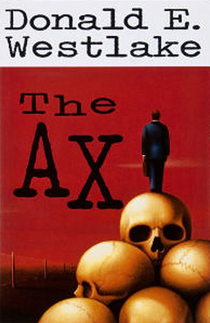 The Ax by Donald E. Westlake