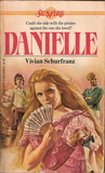 Danielle (Sunfire, #4) Danielle (Sunfire, #4)