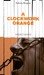 A Clockwork Orange