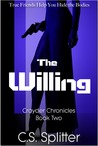 The Willing by C.S. Splitter