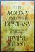 The Agony and the Ecstasy: The Biographical Novel of Michelangelo (Hardcover)