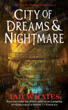 City of Dreams & Nightmare (City of a Hundred Rows, #1) City of Dreams & Nightmare (City of a Hundred Rows, #1)