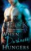 When Darkness Hungers (The Shadow Keepers, #5)