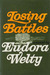 Losing Battles by Eudora Welty