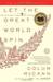 Let the Great World Spin (Paperback)