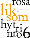 Hytti nro 6 by Rosa Liksom Hytti nro 6 by Rosa Liksom