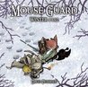 Mouse Guard by David Petersen Mouse Guard by David Petersen