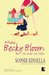 Mini Becky Bloom by Sophie Kinsella