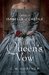 The Queen's Vow: A Novel Of Isabella Of Castile