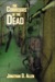 The Corridors of the Dead (Among the Dead, #1)