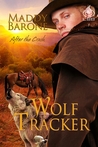 Wolf Tracker (After the Crash #3)