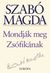 Mondják meg Zsófikának