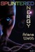 Splintered Energy (Kindle Edition)