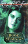Book of Shadows (Wicca, #1)