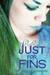 Just for Fins (Fins, #3)