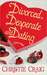 Divorced, Desperate and Dating (ebook)