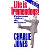 Life Is Tremendous