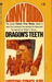Dragon's Teeth (Mass Market Paperback)